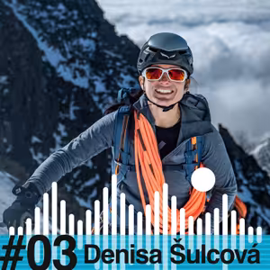 ZA SKALAMI #03 - Denisa Šulcová