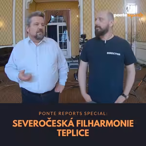 Ponte reports SPECIAL: Severočeská filharmonie Teplice