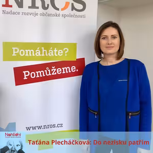 Taťána Plecháčková: Do nezisku patřím