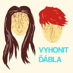 Ep.1: Vulvy, orgasmy a dámská ejakulace