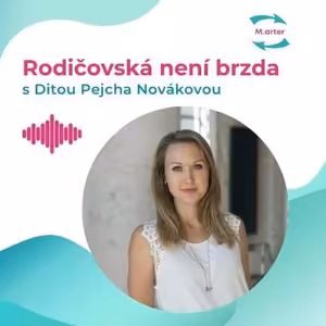 #41 Dita Pejcha Nováková: Rodiče versus work life balance a vyhoření