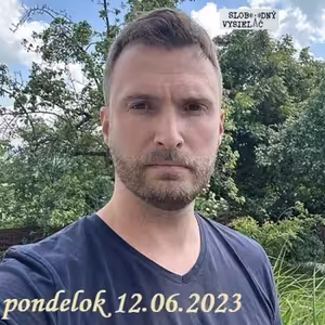 Na prahu zmien 224 - 2023-06-12 Adam Řeháček