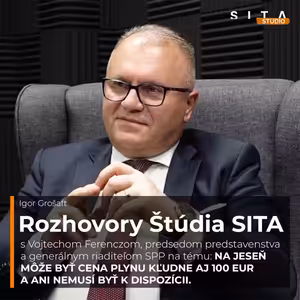Vojtech Ferencz aj o tom ako to vyzerá s obnovením tranzitu plynu cez Ukrajinu | Štúdio SITA