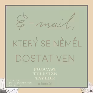 Email, který se neměl dostat ven (Verze Taylor otce)