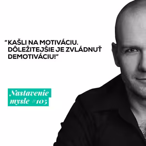 Ako zvládnuť demotiváciu | #NM105