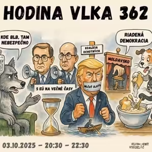 Hodina vlka 362 - 2025-10-03