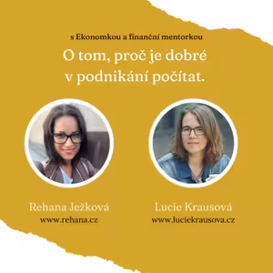Rozhovor s Lucií Krausovou - Ekonomkou a finanční mentorkou.