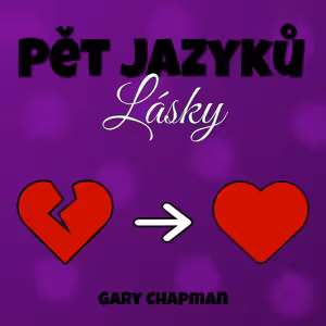 PĚT JAZYKŮ LÁSKY #5 Udržujte kvalitně strávený čas se svým partnerem.