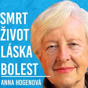 Anna Hogenová: Smrt, Bolest, Strach, Svět, 2025 #57