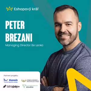 Peter Brezani (Be Lenka): Ako budujeme odolnú globálnu značku zo Žiliny s obratom 30 mil. EUR