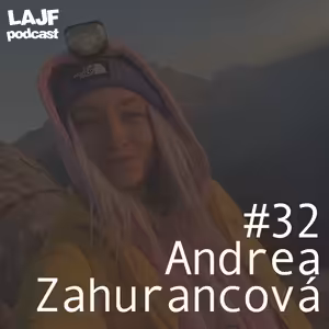 LAJF #32 - Andrea Zahurancová: O digitálnom nomádstve na Bali, cestovaní po Južnej Amerike a podnikaní s Eyerim