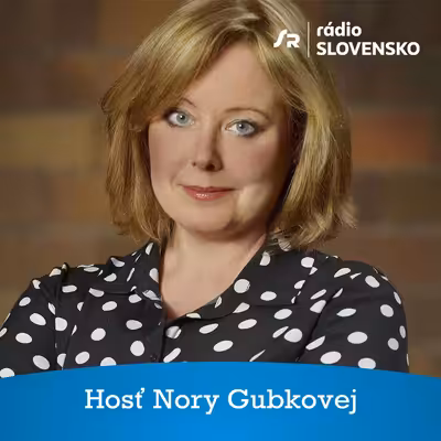 Hosť Nory Gubkovej