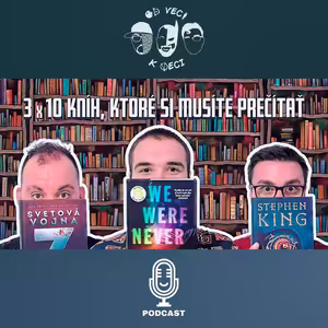 OVKV #118 3x10 kníh, ktoré si musíte prečítať | Tomáš Novák