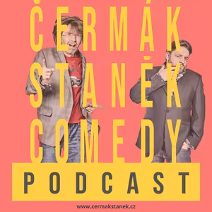 Čermák Staněk Comedy Podcast