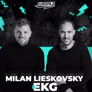 EKG & MILAN LIESKOVSKY RADIO SHOW 73 / EUROPA 2 / Joel Corry Nikes Track Of The Week