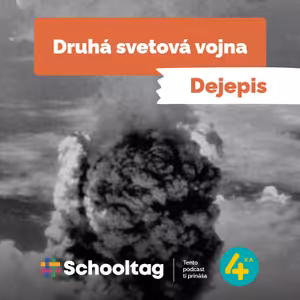 #Dejepis: Druhá svetová vojna