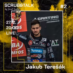 Scrub&Talk #2 Jakub Terešák