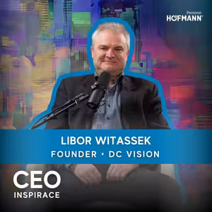 CEO Inspirace - Libor Witassek, DC Vision