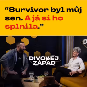 #133 - Jana Zicklerová - Survivor byl můj sen. A já si ho splnila.