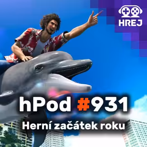 hPod #931 - Herní začátek roku