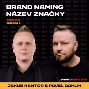 S2 Ep3: Jak vymyslet název značky? Brand naming