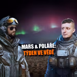 Mars & Poláře – Týden ve vědě 19. až 25. 1. 2026 | #JaRon a Ladislav