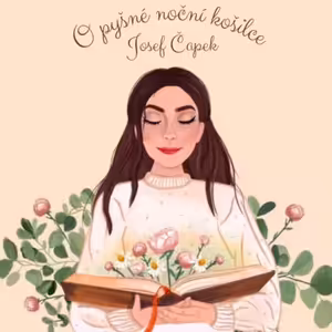 Josef Čapek: O pyšné noční košilce