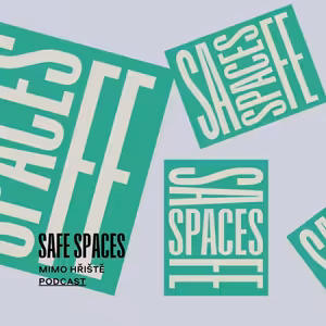 SAFE SPACES: Mimo hřiště