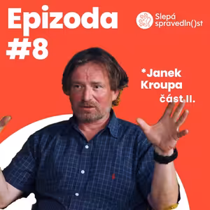 Janek Kroupa II. část – Šokující pozadí Hamáčkovy cesty do Moskvy