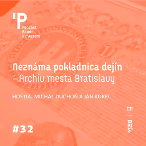 Neznáma pokladnica dejín - Archív mesta Bratislavy