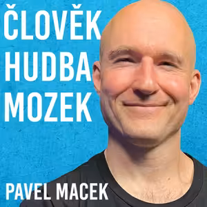 Pavel Macek: Přátelství, Hudba, Spiritualita #110