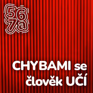 567a – Chybami se člověk učí aneb kariérní přešlapy