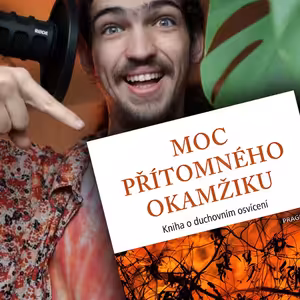 Moc přítomného okamžiku