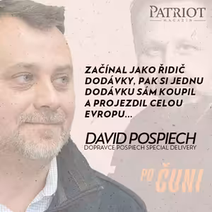 Po čuni! Hostem podcastu je David Pospiech z Pospiech Special Delivery
