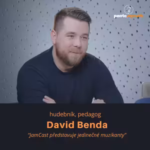 David Benda – hudebník, pedagog: JamCast představuje jedinečné muzikanty