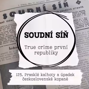 125. Prasklé kalhoty a úpadek československé kopané