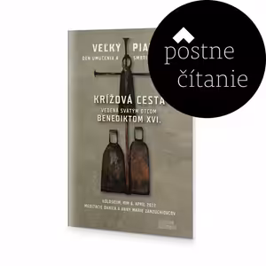 Pôstne čítanie: Krížová Cesta s Benediktom XVI.