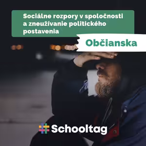 #Občianska: Sociálne rozpory v spoločnosti a zneužívanie politického postavenia | Politológia