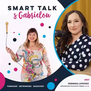 Podcast SMART TALK 🎙 rozhovor s Veronika Lipovská