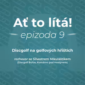 9: Discgolf na golfových hřištích, Búřov