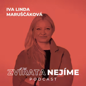 Iva Linda Maruščáková, psycholožka: Vegan psychologie