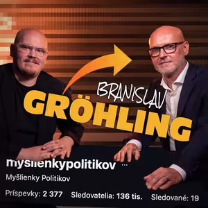GRÖHLING: Neriadim Myšlienky politikov