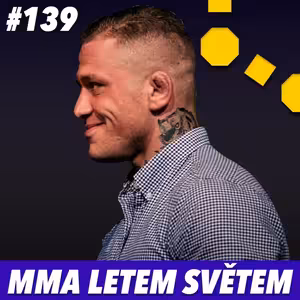 MMA LETEM SVĚTEM - 139