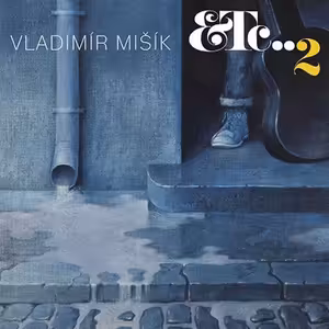 50 nejlepších českých alb historie podle Expres FM: 12. Vladimír Mišík: Etc...2