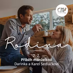 Příběh manželství // Karel a Darina Sedláčkovi // Chodov // 2.2.2020