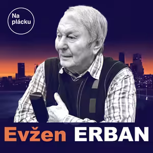 Evžen Erban: Pro Zlatou přilbu jsem riskoval barák
