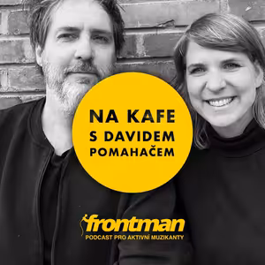 Jana Vondrů | Na kafe s Davidem Pomahačem #135