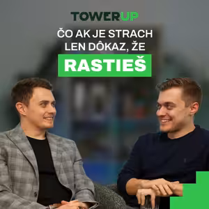 #31 Ondrej a Andrej - čo ak je strach len dôkaz, že rastieš?