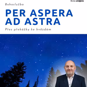 Per Aspera Ad Astra - Petr Helešic