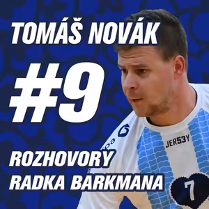 DÍL 9. | TOMÁŠ NOVÁK